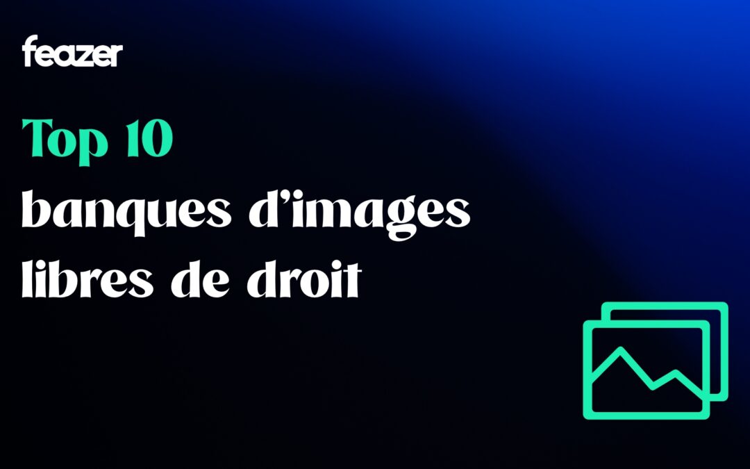 Banques d’images gratuites : TOP 10
